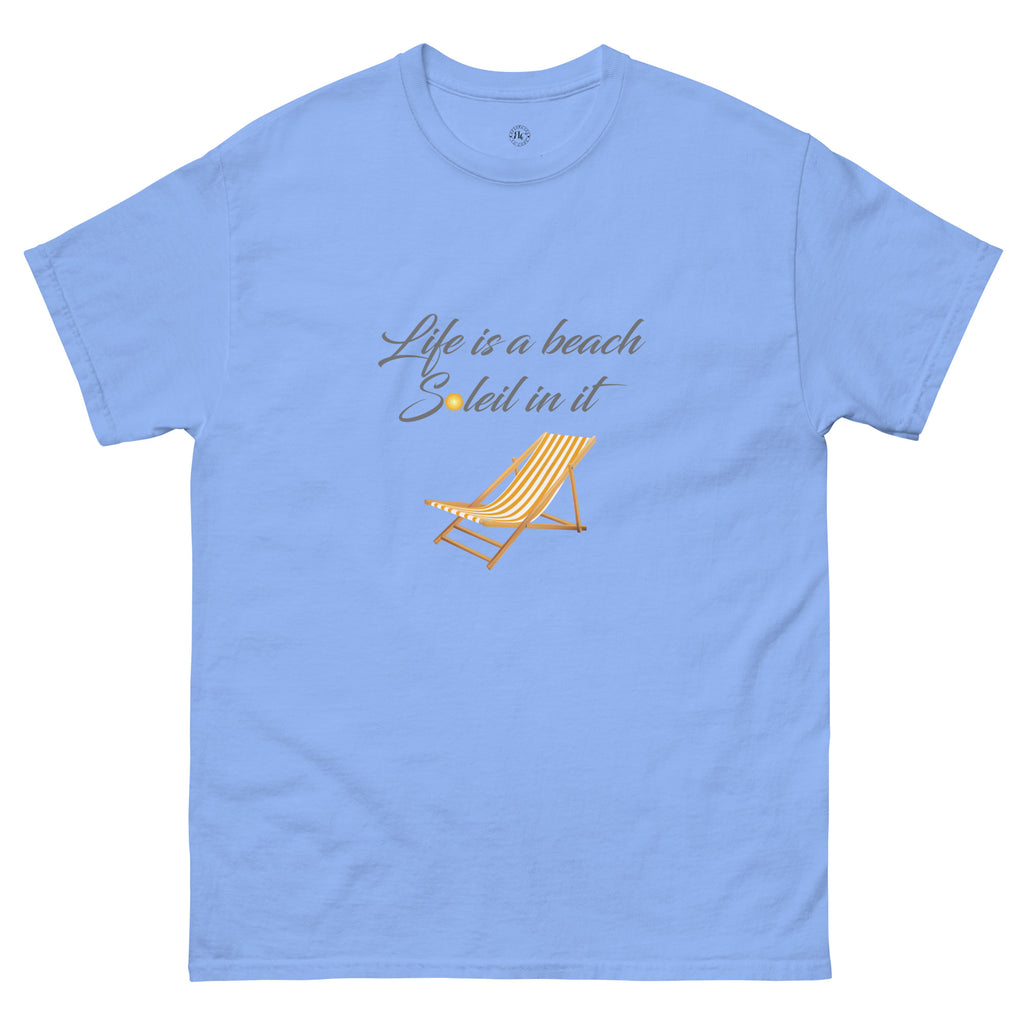 Life's a Beach Soleil (So Lay) In It Classic Tee - Respectez Le Code