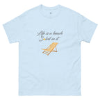 Life's a Beach Soleil (So Lay) In It Classic Tee - Respectez Le Code